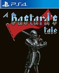 A Bastards Tale