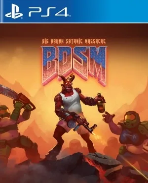 BDSM Big Drunk Satanic Massacre