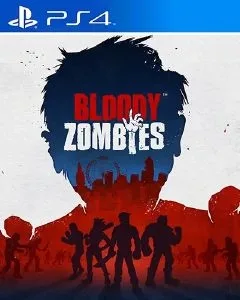 Bloody Zombies