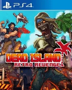 Dead Island Retro Revenge