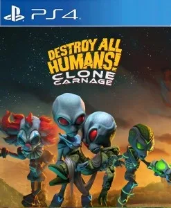 Destroy All Humans Clone Carnage