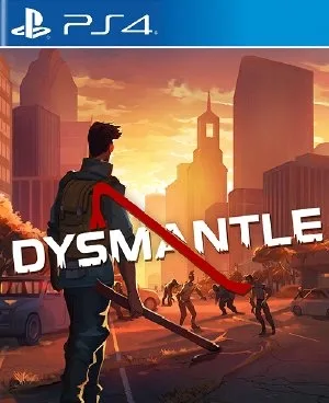 Dysmantle