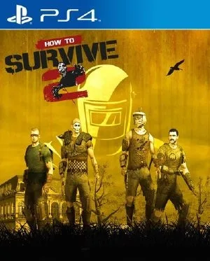 How To Survive 2