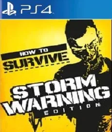 How To Survive Storm Warning Edition