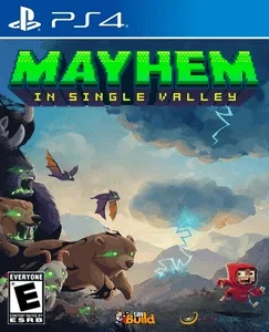 Mayhem in Single Valley