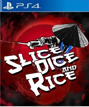 Slice Dice and Rice