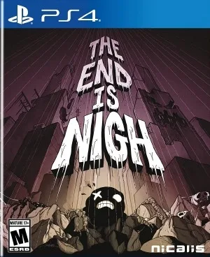 The End is Nigh