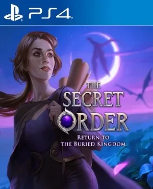 The Secret Order Return to The Buried Kingdom