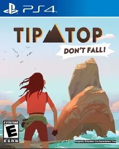 Tip Top Dont fall