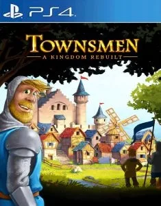 Townsmen A Kingdom Rebuilt