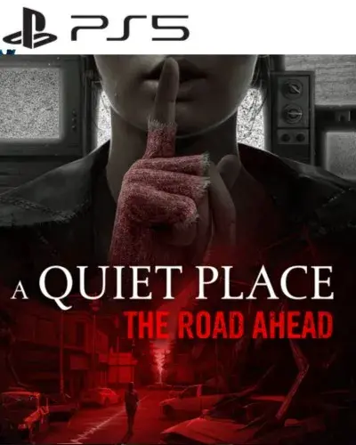 A Quiet Place The Road Ahead
