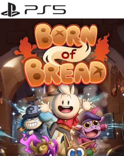 Born of Bread 