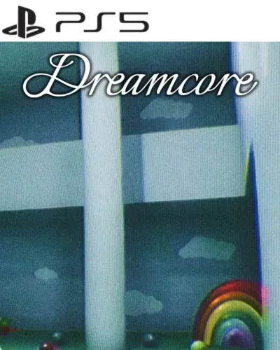 Dreamcore 